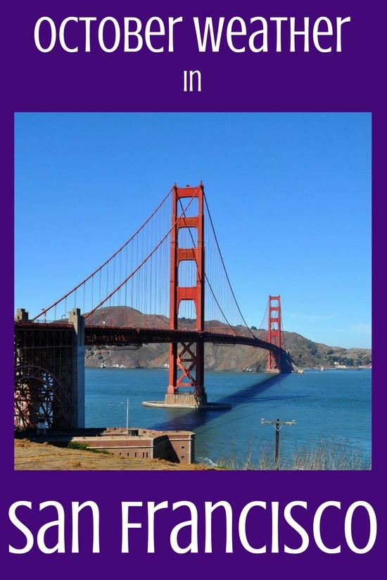 San Francisco Weather in October Tips on What to Pack