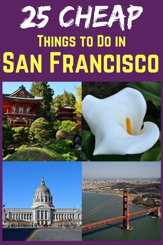 Cheap Things to Do in San Francisco: 25 Ideas for $15 or ...