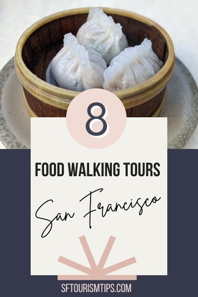 Food Walking Tours San Francisco Pin