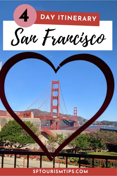 Four Day Itinerary San Francisco Pin