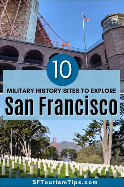 Military History Sites in San Francisco