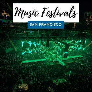 music festivals sf 300