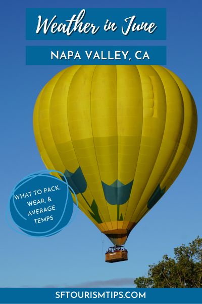 Napa Weather in June Pin