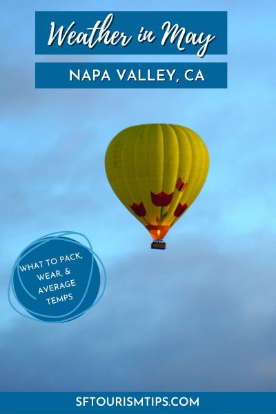 Napa Weather in May Pin