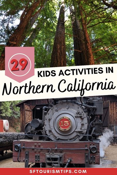 Northern California with Kids Pinterest Pin