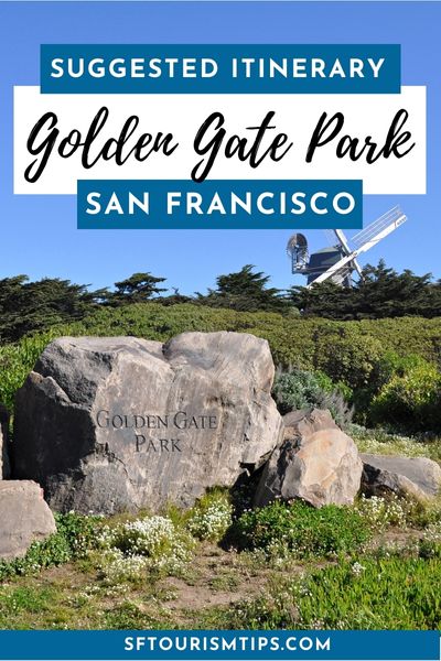 Suggested Itinerary for Golden Gate Park