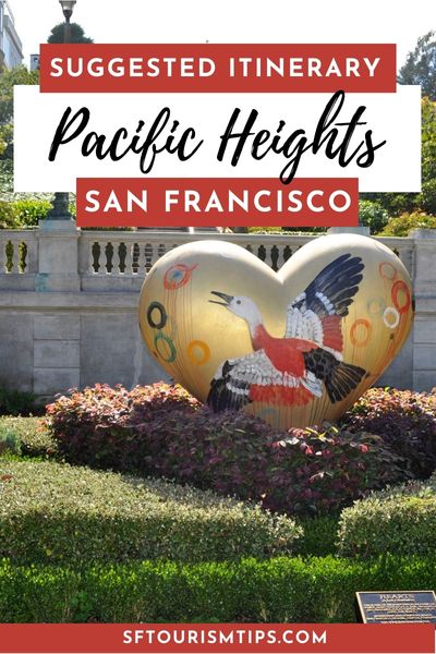 Suggested Itinerary for Pacific Heights