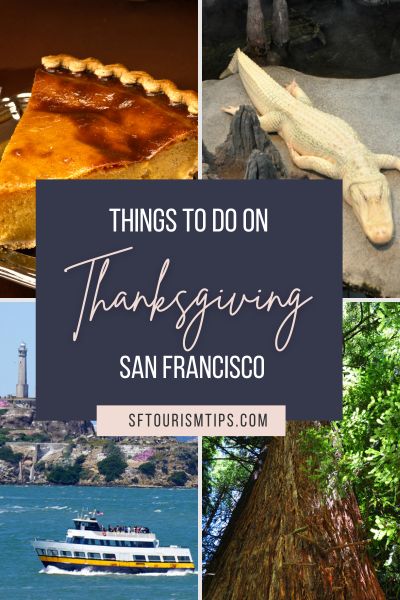 Thanksgiving In San Francisco 2023 Fun