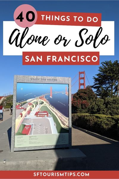 Things to Do Alone in San Francisco