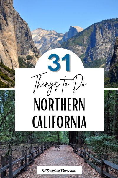 Things to Do in Northern California