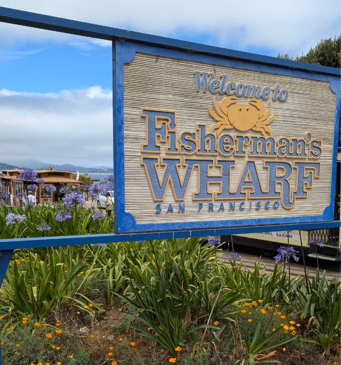 The Welcome to Fisherman's Wharf sign