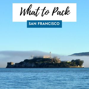 What to Pack in SF